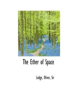 The Ether of Space