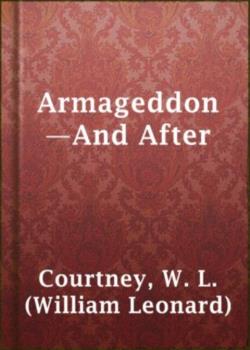 Armageddon—And After