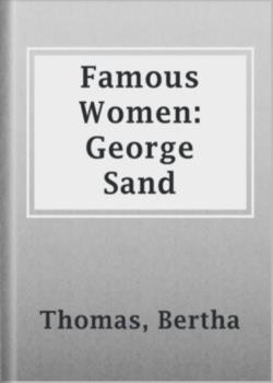 Famous Women: George Sand