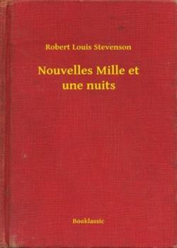 Nouvelles mille et une nuits