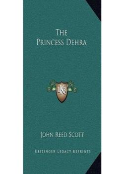 The Princess Dehra