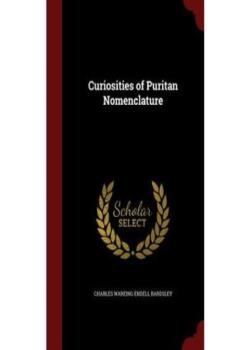 Curiosities of Puritan Nomenclature