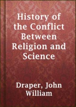 History of the Conflict Between Religion and Science