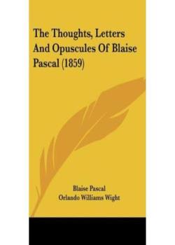 The Thoughts of Blaise Pascal
