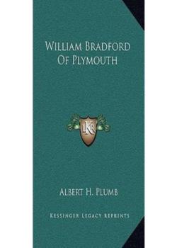 William Bradford of Plymouth