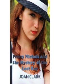Penny Nichols and the Mystery of the Lost Key