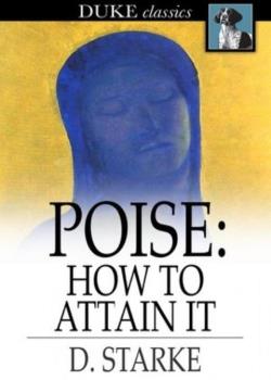 Poise: How to Attain It