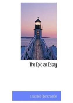 The Epic / An Essay
