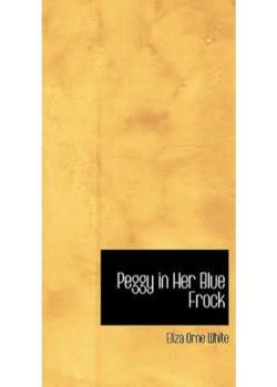 Peggy in Her Blue Frock