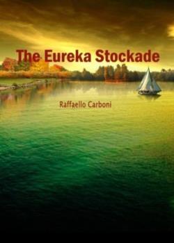 The Eureka Stockade