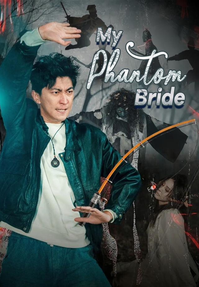 My Phantom Bride