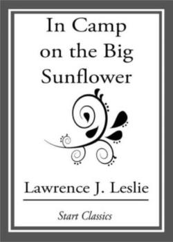 In Camp on the Big Sunflower