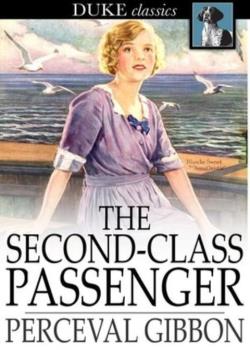 The Second Class Passenger: Fifteen Stories