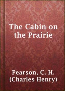 The Cabin on the Prairie