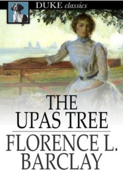 The Upas Tree: A Christmas Story for all the Year