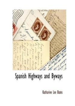 Spanish Highways and Byways
