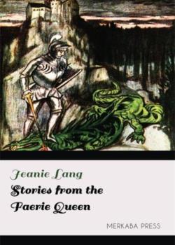 Stories from the Faerie Queen, Told to the Children