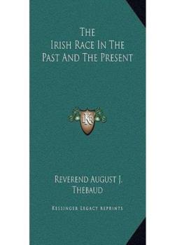 The Irish Race in the Past and the Present