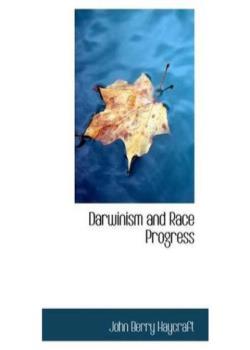 Darwinism and Race Progress