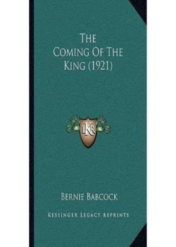 The Coming of the King