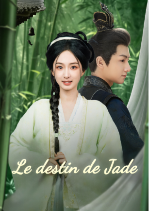Le destin de Jade