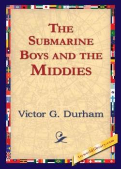The Submarine Boys' Trial Trip / Making Good" as Young Experts"