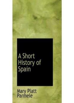 A Short History of Spain