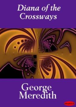 Diana of the Crossways -- Volum