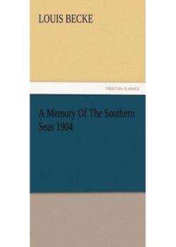 A Memory Of The Southern Seas / 1904
