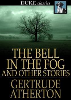The Bell in the Fog and Other Stories