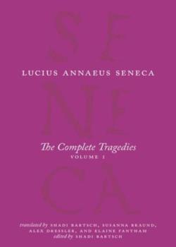 Two Tragedies of Seneca: Medea and The Daughters of Troy / Rendered into English Verse