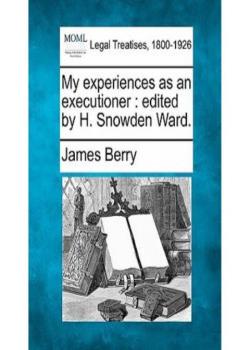 My Experiences as an Executioner