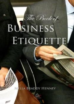 The Book of Business Etiquette