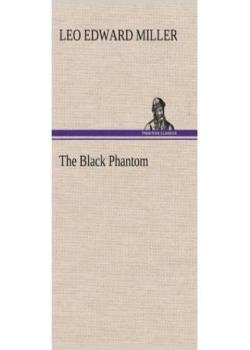 The Black Phantom