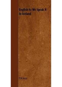 English As We Speak It in Ireland
