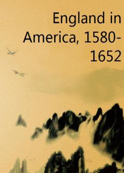 England in America, 1580-1652