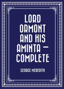 Lord Ormont and His Aminta -- V