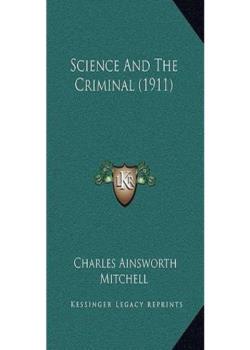 Science and the Criminal