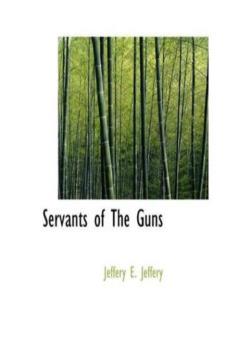 Servants of the Guns