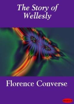 The Story of Wellesley