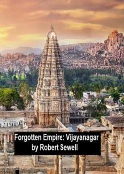 A Forgotten Empire (Vijayanagar)