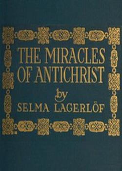 The Miracles of Antichrist