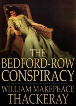 The Bedford-Row Conspiracy