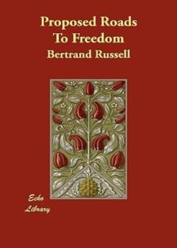 Proposed Roads to Freedom