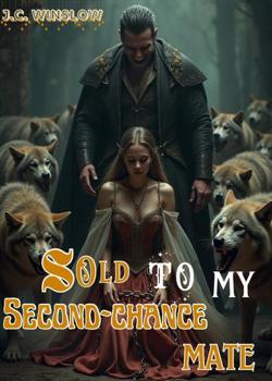 Sold To My Second-Chance Mate