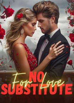 No Substitute For Love