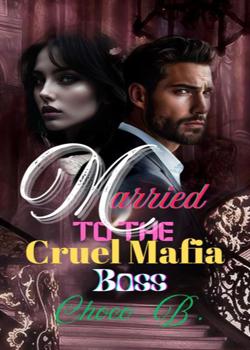 Married To The Cruel Mafia Boss