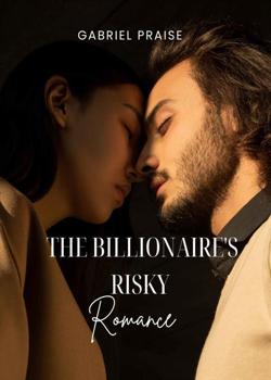 The Billionaire's Risky Romance