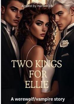 Two Kings For Ellie
