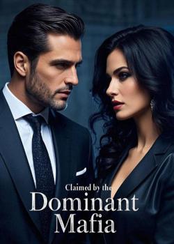 Claimed by the Dominant Mafia